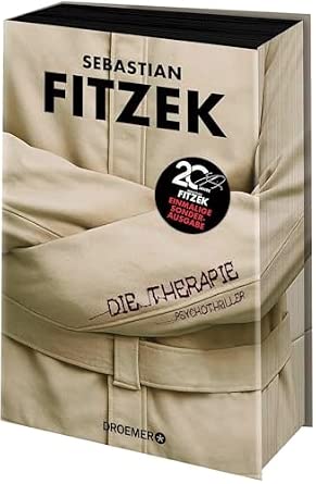 Sebastian Fitzek: Die Therapie : Psychothriller (Hardcover, German language, Droemer)