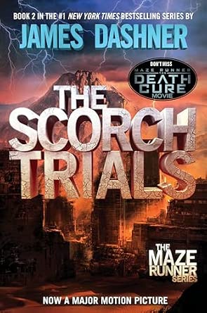 James Dashner: The Scorch Trials (AudiobookFormat, 2010, Delacorte Press)