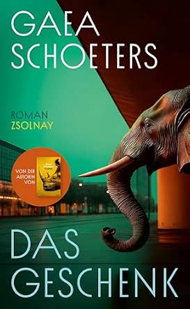 Gaea Schoeters: Das Geschenk (German language, 2025)