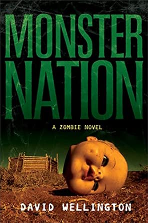 David Wellington: Zombie Nation (Paperback, 2006)