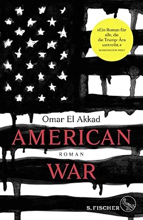 Omar El Akkad: American War (Hardcover, 2017, Pan Macmillan)