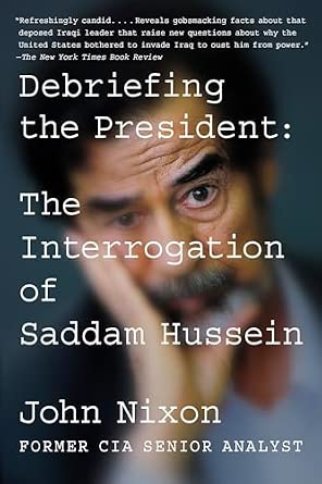 John Nixon: Debriefing the President (Paperback)