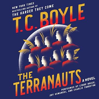 T.C. Boyle: Terranauts (AudiobookFormat, 2016, HarperCollins Publishers)