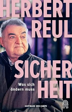 Herbert Reul, Doris Mendlewitsch: Sicherheit (Hardcover, Deutsch language, Hoffmann und Campe)