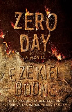 Ezekiel Boone: Zero day (Paperback, 2018)