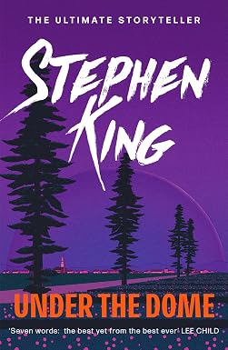 Stephen King: Under the Dome (Hardcover, 2009, Hodder & Stoughton)