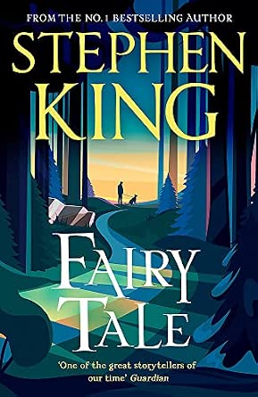 Stephen King: Fairy Tale (Hardcover, Scribner)