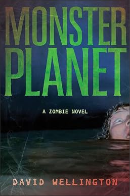David Wellington: Monster Planet (Paperback, 2007)