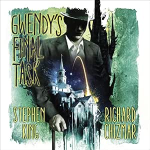 Stephen King, Richard Chizmar: Gwendy's Final Task (AudiobookFormat, 2022, Hodder & Stoughton)