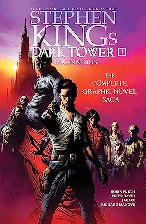 Jae Lee, Robin Furth, Peter David, Richard Isanove, Stephen King: Stephen King's the Dark Tower: Beginnings Omnibus (GraphicNovel, 2023, Gallery Books)