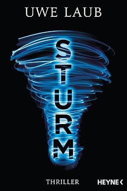 Laub  Uwe: Sturm (Paperback, 2018, Heyne)