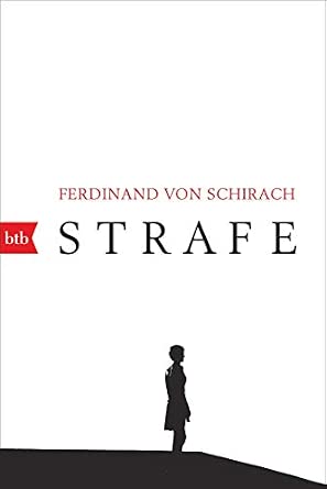 Ferdinand von Schirach: Strafe (Paperback, German language, 2019, btb)