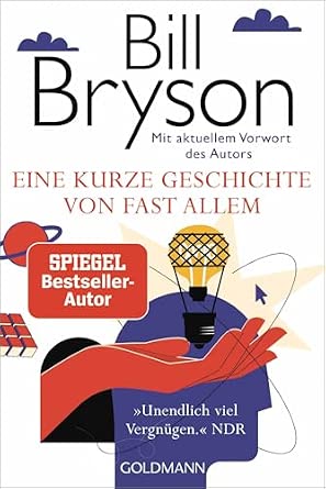 Bill Bryson: Eine kurze Geschichte von fast allem (Hardcover, German language, 2005)