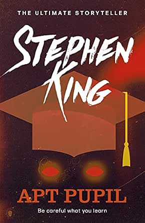 Stephen King: Apt Pupil (Paperback, 2018, Scribner)