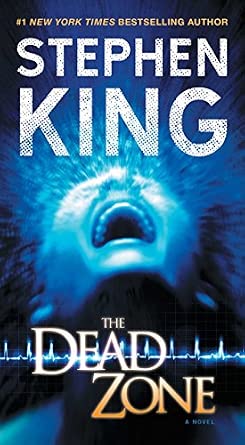 Stephen King, Stephen King: The Dead Zone: A Novel (Hardcover, 2016, Pocket Books)