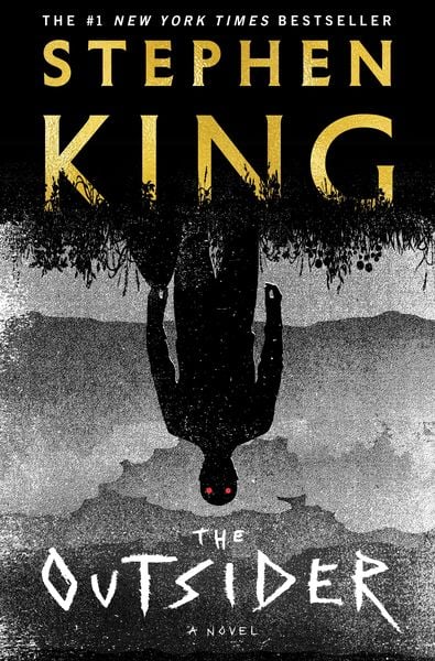 Stephen King: The Outsider: A Novel (Hardcover, 2018, Scribner)