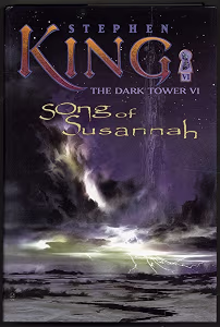 Stephen King: Song of Susannah (The Dark Tower, Book 6) (Hardcover, Donald M. Grant)