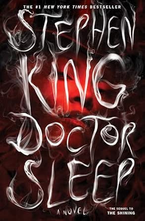 Stephen King: Doctor Sleep (Hardcover, 2013, Scribner)