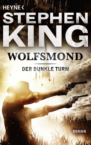 Stephen King: Wolfsmond (Hardcover, German language, 2003, Heyne)