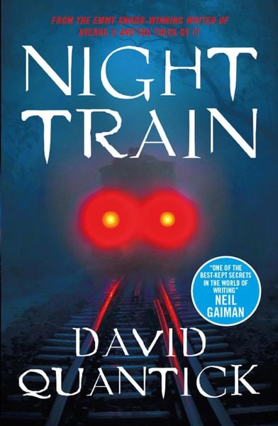 David Quantick: Night Train (2020, Titan Books Limited)