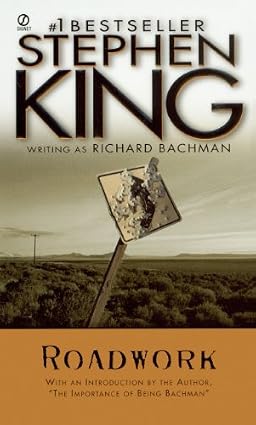 Stephen King, Richard Bachmann: Roadwork (Paperback, 2016, Pocket Books)