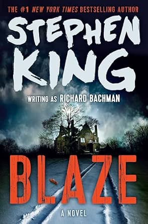 Stephen King, Richard Bachmann: Blaze (Paperback, Hodder)