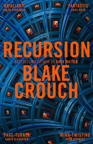 Blake Crouch: Recursion (AudiobookFormat, Macmillan)