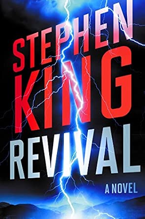 Stephen King: Revival (Hardcover, 2014, Scribner)