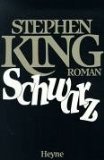 Stephen King: Schwarz: Der Dunkle Turm I (Paperback, German language, 1992, Wilhelm Heyne Verlag)