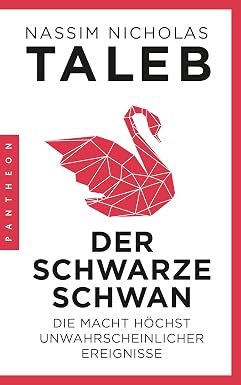 Nassim Nicholas Taleb: Der schwarze Schwan (Paperback, German language, 2008, Hanser Wirtschaft)
