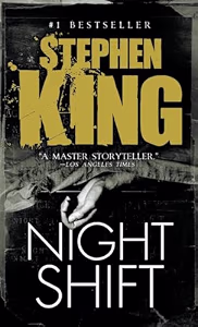 Stephen King: Night Shift (Paperback, 2011, Anchor Books)