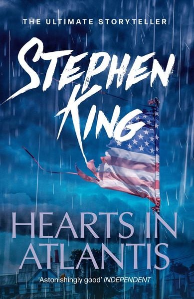 Stephen King: Hearts in Atlantis (Hardcover, 2017, Scribner)